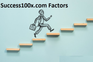 success100x.com factors